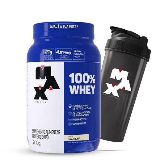 100% Whey 900 Gr Max e Coqueteleira Max Titanium