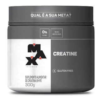 Creatina Max Titanium 300g - Creatine Pura