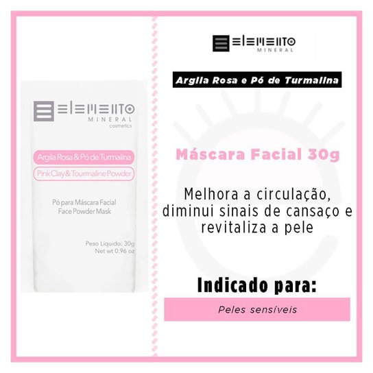 Máscara Facial Elemento Mineral Argila Rosa com Pó de Turmalina 30g