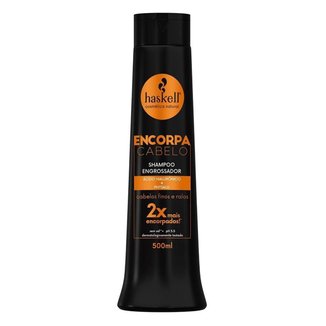 Shampoo Haskell Encorpa Cabelo Engrossador 500ml